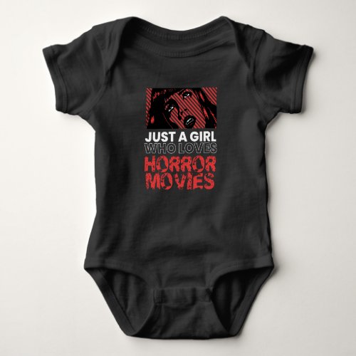 Just A Girl Horror Movies Halloween Baby Bodysuit