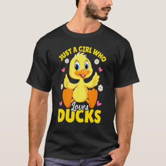 Just A Girl How Loves Ducks Cute Outfit Duck T-Shirt