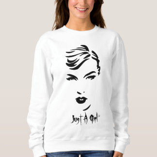 Just A Girl long sleeve shirt