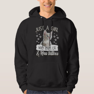Just A Girl Love Kitty Cat Has Tattoo Gifts Lovers Hoodie
