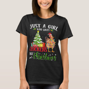 Just A Girl Loves Chicken And Christmas Pajamas  T-Shirt