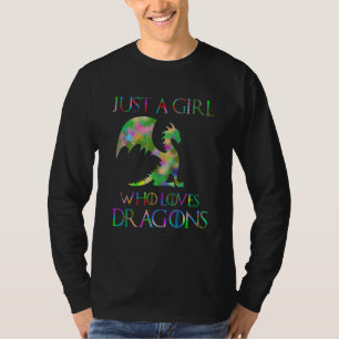 Just A Girl Loves Dragons Designs T-Shirt