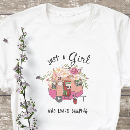 Just A Girl Nature Enthusiasts Girl Loves Camp T-shirt