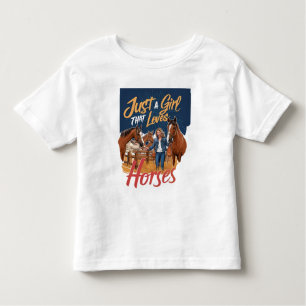 Just A Girl That Loves Horses(1) Toddler T-shirt
