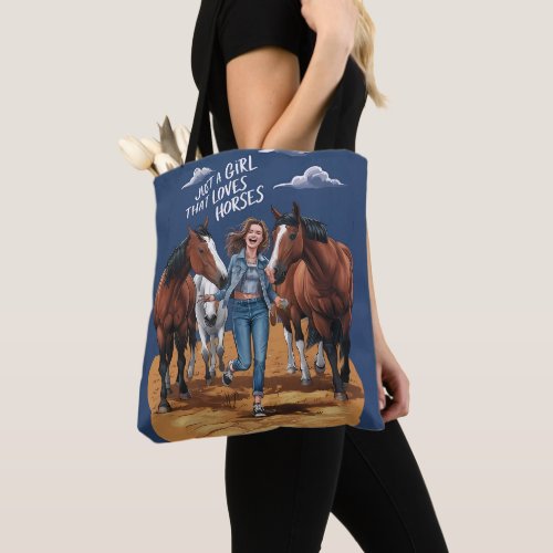 Just A Girl That Loves Horses Tote Bag
