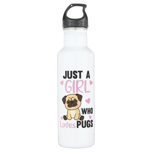 Just A Girl That Pugs Loves Kawaii Dog Pug Stainless Steel Water Bottle