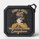 Just a Girl Who Brings Books Everywhere  Bluetooth Speaker