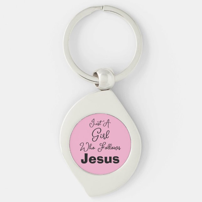 Just a Girl Who Follows Jesus Keychain (Front)