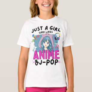 Just A Girl Who Likes Anime And J-Pop Teen Girls T-Shirt