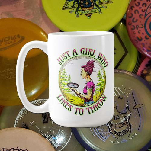 Just a Girl Who Likes to Throw  Disc Golf  Coffee Mug