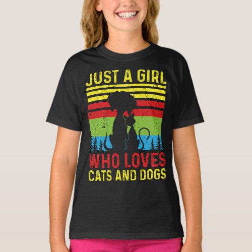 Just A Girl Who Love Cats And Dogs T_Shirt