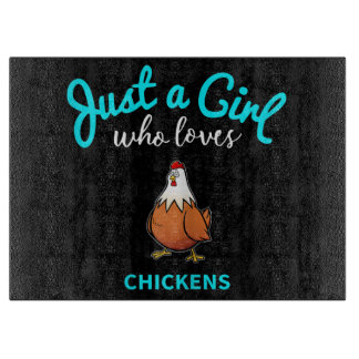 Just A Girl Who Love Chicken| Chicken Lover Gift Cutting Board