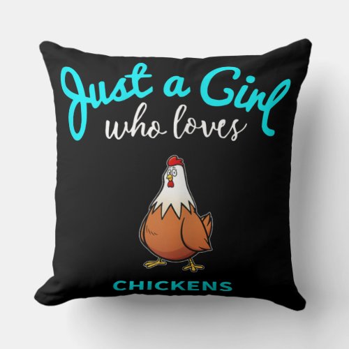 Just A Girl Who Love Chicken Chicken Lover Gift Throw Pillow