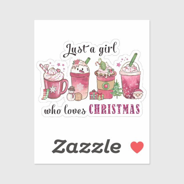Just a Girl Who Love Christmas Coffee Fun Trendy   Sticker (Sheet)