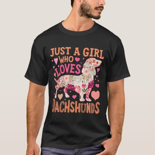 Just A Girl Who Love Dachshund T_Shirt