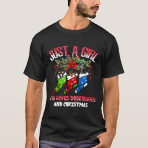 Just A Girl Who Love Dobermans And Christmas T-Shirt