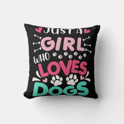 Just_A_Girl_Who_Love_Dog_Funny_Dog_Lover Throw Pillow