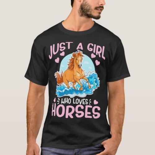 Just A Girl Who Love Horses Cute Wild Galloping Ho T_Shirt