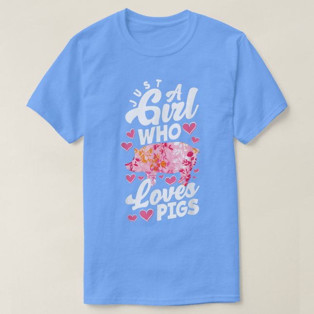 Just A Girl Who Love Pigs Funny Pig Lover  T-Shirt (Design Front)