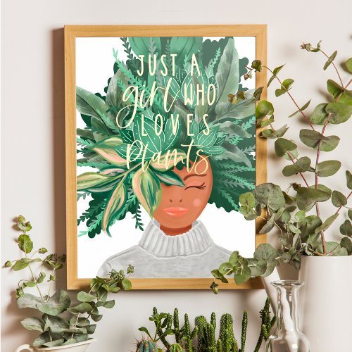 Just A Girl Who Love Plants  Crazy Plant Lady Foi Foil Prints