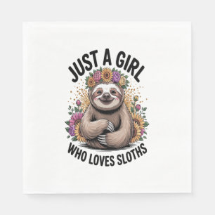 just a girl Who love sloths Napkins