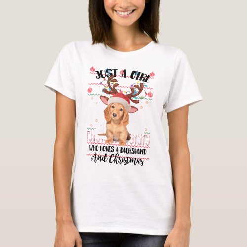 Just A Girl Who Loves A Dachshund And Christmas T_Shirt