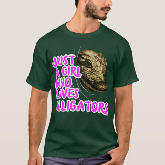 Just A Girl Who Loves Alligators T-Shirt