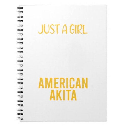 Just A Girl Who Loves American Akita Dog Lover Pe Notebook