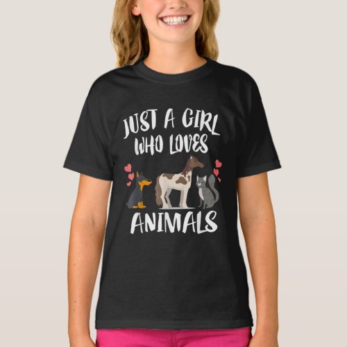 Just A Girl Who Loves Animals Dog Cat Horse T_Shirt