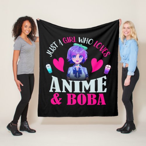 Just A Girl Who Loves Anime and Boba  Fleece Blanket