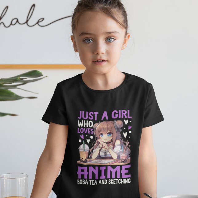 Just a girl who loves Anime and Boba tea T-Shirt (Creator Uploaded)