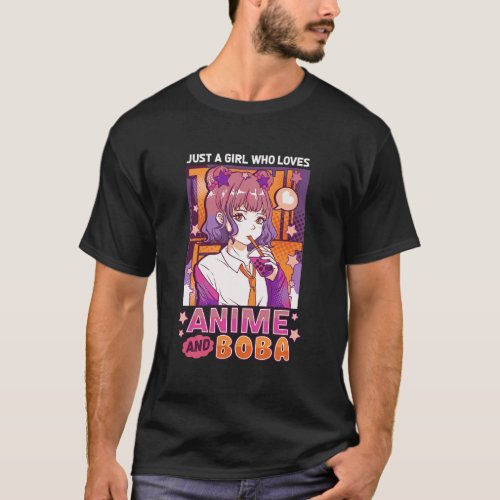Just A Girl Who Loves Anime And Boba Women Girls B T_Shirt