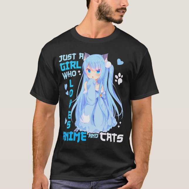 Just A Girl Who Loves Anime And Cats Funny Kawaii  T-Shirt (Front)