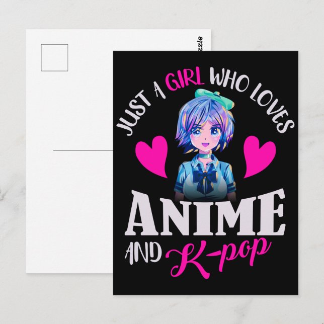 Just A Girl Who Loves Anime and K-Pop  Postcard (Front/Back)