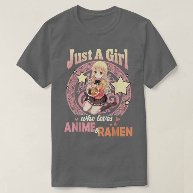 Just A Girl Who Loves Anime And Ramen Bowl Japanes T-Shirt (Design Front)