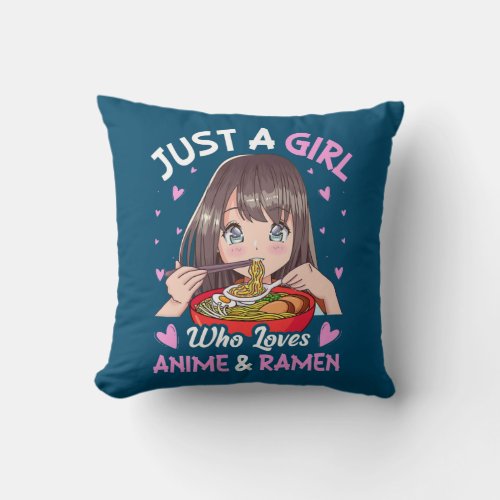 Just A Girl Who Loves Anime and Ramen Bowl Throw Pillow