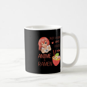Just a girl who loves Anime and Ramen Japan Anime Coffee Mug