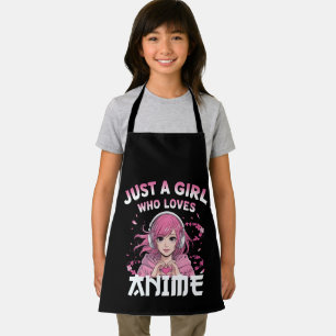 Just a girl who loves anime apron