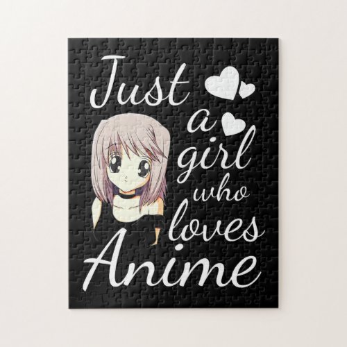 just a girl who loves anime cute cosplay out jigsaw puzzle