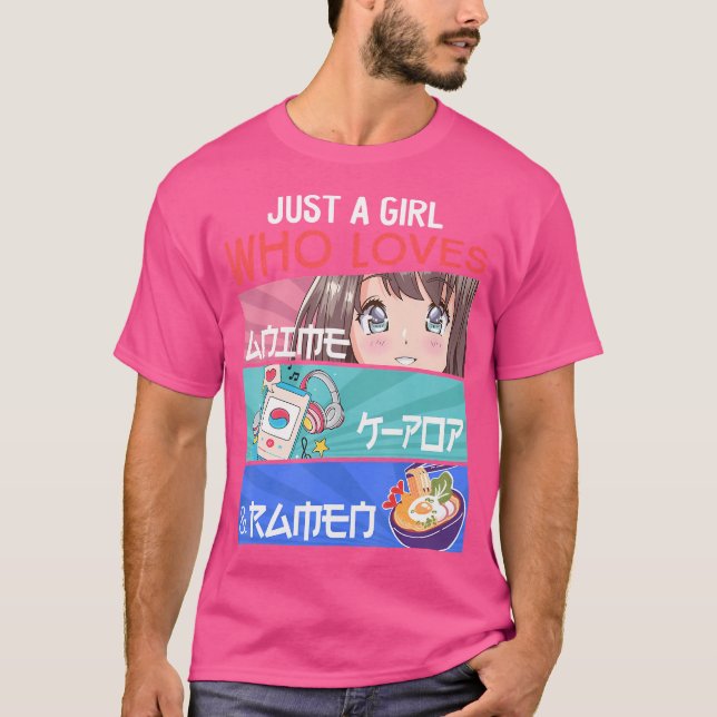 Just A Girl Who Loves Anime K-Pop Ramen Kpop Lover T-Shirt (Front)