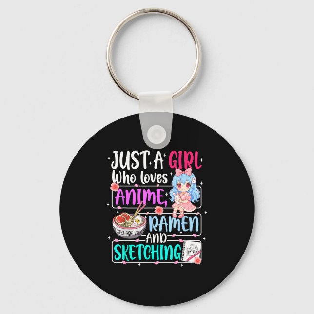 Just A Girl Who Loves Anime Ramen Sketching Japan  Keychain (Front)