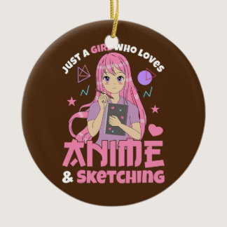 Just A Girl Who Loves Anime & Sketching Women Ceramic Ornament