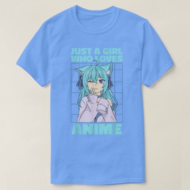 Just A Girl Who Loves Anime  T-Shirt (Design Front)