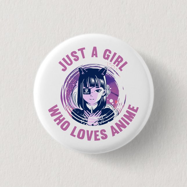 Just A Girl Who Loves Anime T-Shirt Button (Front)