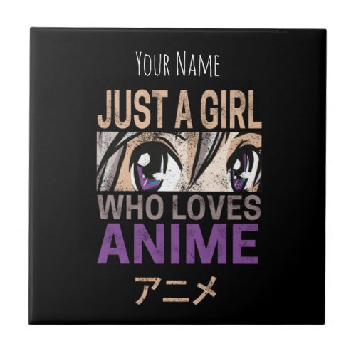 Just a Girl Who Loves Anime Vintage Manga Kawaii Ceramic Tile