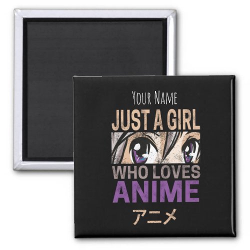 Just a Girl Who Loves Anime Vintage Manga Kawaii Magnet