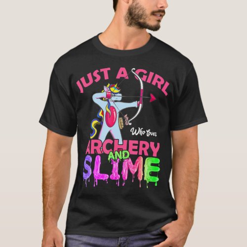 Just a Girl Who Loves Archery and Slime Unicorn T_Shirt