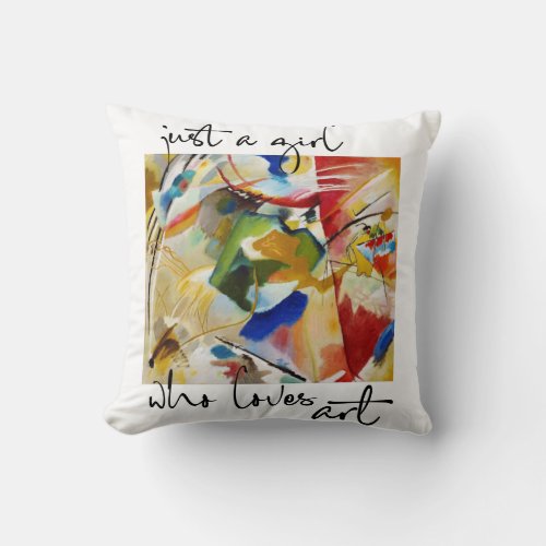 Just a girl who loves art throw pillow