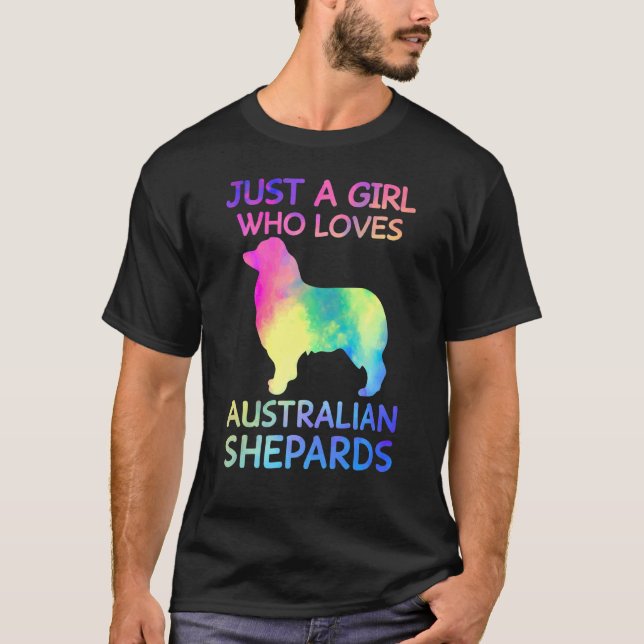 Just A Girl Who Loves Australian Shepherds Dog T-Shirt (Front)