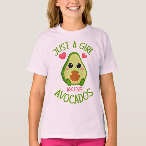 Just A Girl Who Loves Avocados T_Shirt